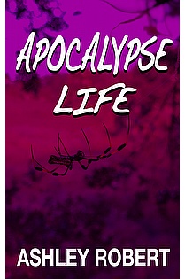 Apocalypse Life ebook cover