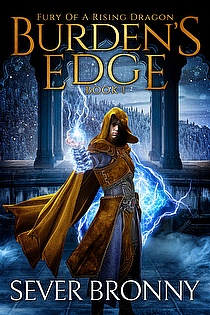 Burden's Edge (Fury of a Rising Dragon Book 1) ebook cover