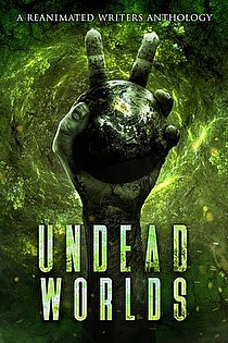 Undead Worlds 2 ebook cover