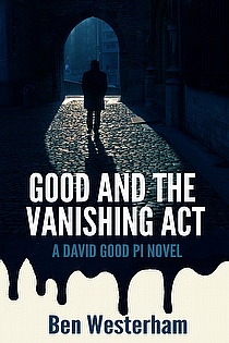 Good and the Vanishing Act ebook cover