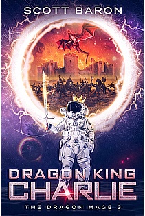 Dragon King Charlie: The Dragon Mage 3 ebook cover