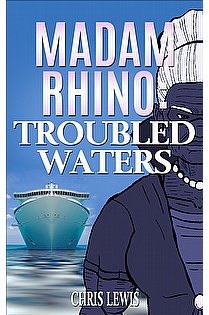 Madam Rhino: Troubled Waters ebook cover