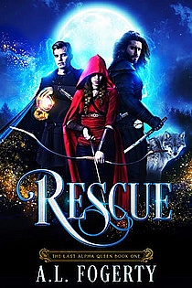 Rescue (The Last Alpha Queen) ebook cover