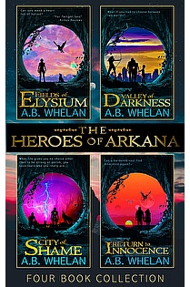 The Heroes of Arkana: The Complete Series  ebook cover