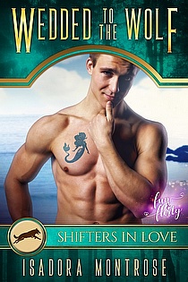 Wedded to the Wolf: A Fun & Flirty Romance ebook cover