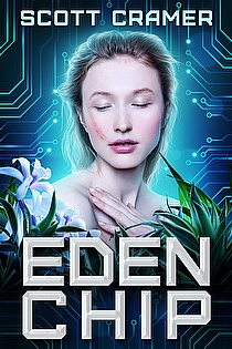 Eden Chip (A Dystopian Techno Thriller) ebook cover