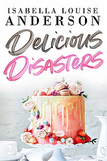 Delicious Disasters ebook cover