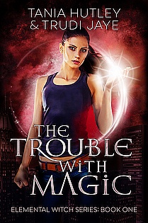 The Trouble with Magic ebook cover
