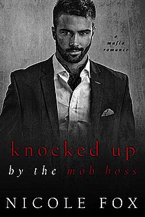 Knocked Up by the Mob Boss ebook cover