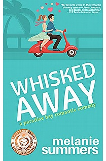 Whisked Away (a Paradise Bay Romantic Comedy, Book 2) ebook cover