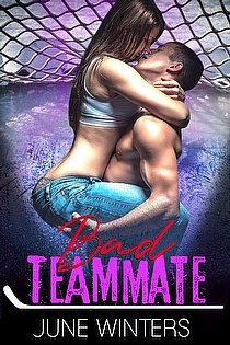 Bad Teammate: A Hockey Romance (Dallas Devils Book 3) ebook cover