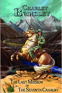 The Last Mission of the Seventh Cavalry ebook cover