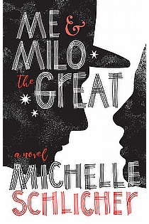 Me & Milo the Great ebook cover