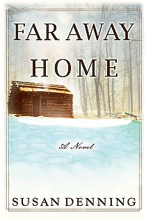 FAR AWAY HOME, an Historical Novel of the American West: Aislynns Story- Book 1 ebook cover