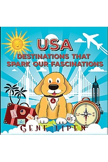 USA Destinations That Spark Our Fascinations ebook cover