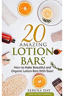 20 Amazing Lotion Bars ebook cover
