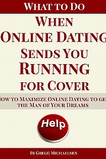 What To Do When Online Dating Sends You Running For Cover ebook cover