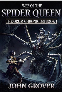 Web of the Spider Queen (The Orum Chronicles Book 1) ebook cover