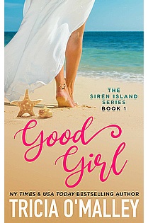 Good Girl (The Siren Island Series Book 1) ebook cover