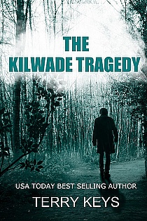 The Kilwade Tragedy ebook cover
