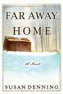 FAR AWAY HOME, an Historical Novel of the American West: Aislynn's Story- Book 1 ebook cover