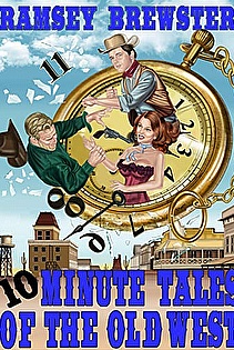 Ten Minute Tales of the Old West ebook cover