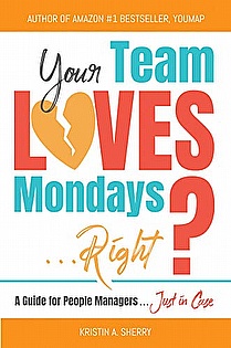 Your Team Loves Mondays (...Right?) ebook cover