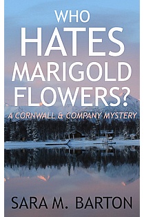 Who Hates Marigold Flowers? ebook cover