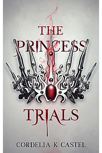 The Princess Trials ebook cover