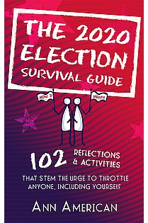 The 2020 Election Survival Guide ebook cover