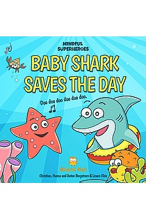 Baby Shark Saves the Day ebook cover
