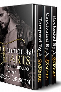 Immortal Hearts of San Francisco: Boxed set, Books 1 - 3 ebook cover