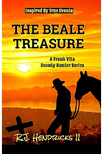 The Beale Treasure: A Frank Vito Bounty Hunter Series (Historical Western Mystery) Book 1 ebook cover