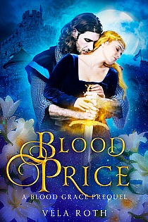 Blood Price: A Blood Grace Prequel ebook cover