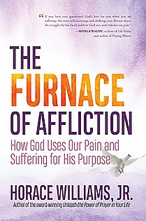 The Furnace of Affliction: How God Uses Our Pain and Suffering for His Purpose ebook cover
