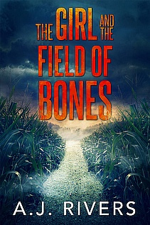 The Girl And The Field Of Bones ebook cover