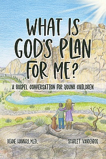 What is God's Plan for Me: A Gospel Conversation for Young Children ebook cover
