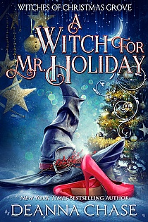A Witch for Mr. Holiday (Witches of Christmas Grove Book 1) ebook cover