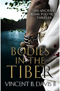 Bodies in the Tiber: An Ancient Rome Political Thriller ebook cover
