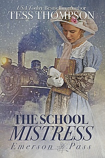 The School Mistress of Emerson Pass ebook cover