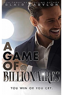 A Game of Billionaires: A Romantic Suspense Story ebook cover