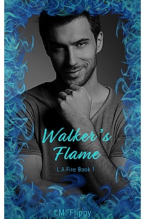 Walker's Flame (L.A. Fire Book 1) ebook cover