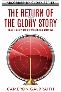 The Return of the Glory Story ebook cover