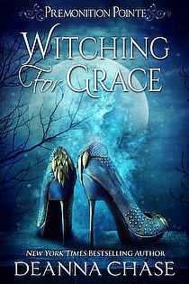 Witching for Grace: A Paranormal Women's Fiction Novel (Premonition Pointe Book 1) ebook cover