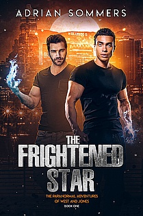 The Frightened Star (The Paranormal Adventures of West and Jones Book 1) ebook cover