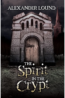 The Spirit in the Crypt (Jonny Roberts Series Book 1) ebook cover