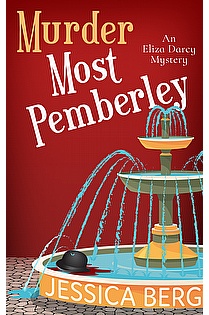 Murder Most Pemberley: an Eliza Darcy Mystery ebook cover