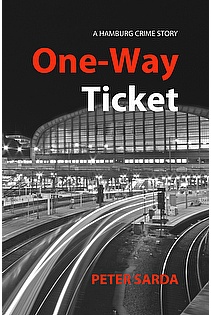 One-Way Ticket: A Hamburg Crime Story ebook cover