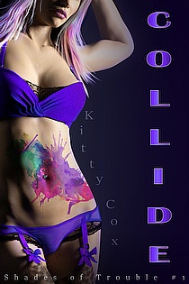 Collide (Shades of Trouble Book 1) ebook cover