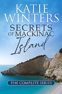 Secrets of Mackinac Island: The Complete Boxset ebook cover